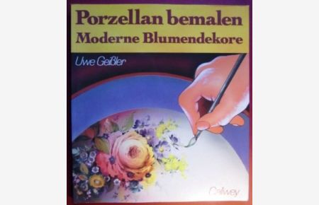 Porzellan bemalen - moderne Blumendekore.   - Vorlagen, Techniken, Beispiele.