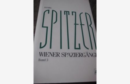 Wiener Spaziergänge Band 3