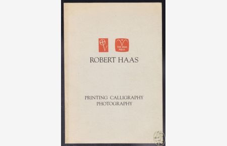 Printing / Calligraphy /Photography. An Exhibition. Mai 13 - September 1, 1984. Edited by James Fraser. Introduction by Hermann Zapf. Appreciation by Paul Standard. Catalogue by Renee Weber.