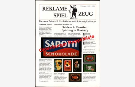 Reklame + Spielzeug. Die neue Zeitschrift für Reklame- und Spielzeug-Liebhaber - Erstausgabe 1983 - Steinert, Michael (Hrsg)