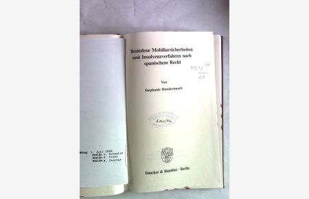 Besitzlose Mobiliarsicherheiten und Insolvenzverfahren nach spanischen Recht.   - Schriften zum Internationalen Recht, Band 74.