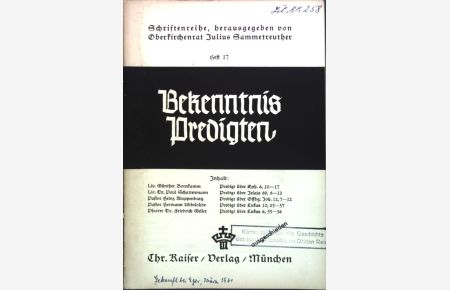 Predigt über Eph. 6, 10-17; in: Heft 17 Bekenntnis Predigten, Schriftenreihe hrsg. von Oberkirchenrat Julius Sammetreuther;