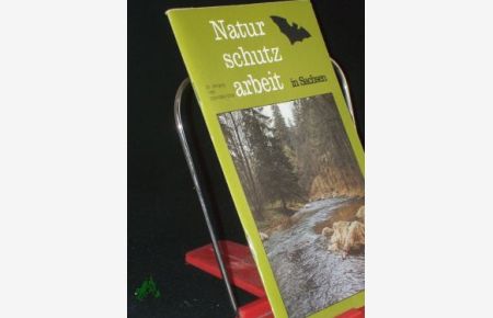 Naturschutzarbeit in Sachsen /33. Jahrgang 1991