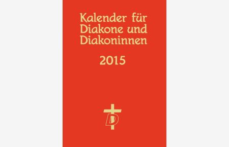 Kalender für Diakone und Diakoninnen 2015