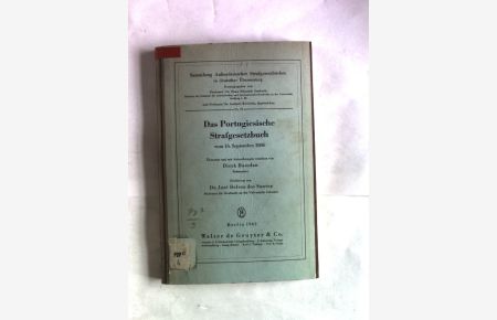 Das Portugiesische Strafgesetzbuch vom 16. September 1886.   - Sammlung Außendeutscher Strafgesetzbücher in deutscher Übersetzung, Band LXXIX.