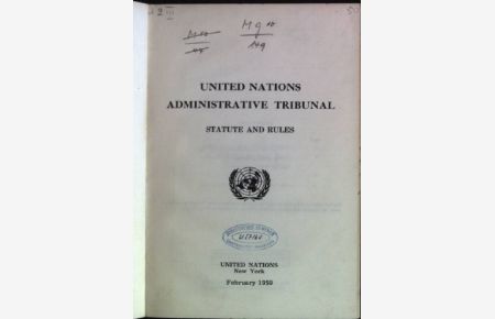 United Nations administrative tribunal: Statute and rules