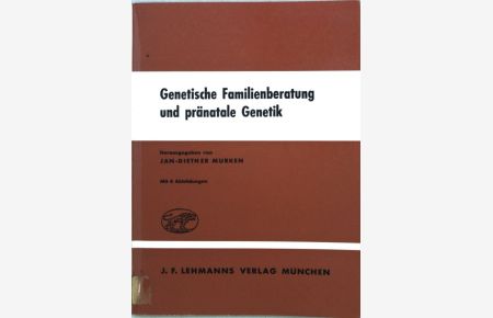 Genetische Familienberatung und pränatale Genetik.