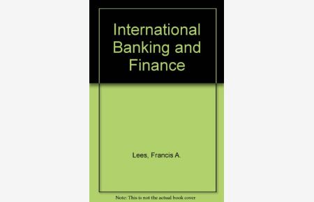 International Banking and Finance