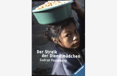 Der Streik der Dienstmädchen.   - Ravensburger Taschenbuch ; Bd. 58281