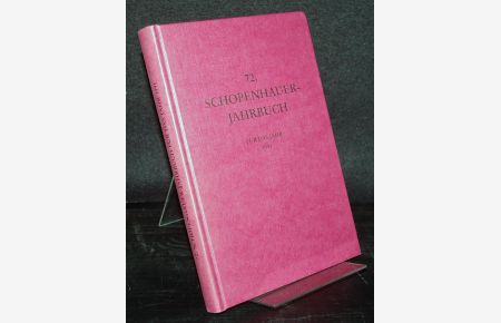 Schopenhauer-Jahrbuch, Band 72, 1991. Im Auftrag des Vorstandes der Schopenhauer-Gesellschaft herausgegeben von Rudolf Malter, Wolfgang Seelig und Heinz Ingenkamp.