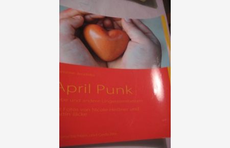 April Punk  - Liebe und andere Ungereimtheiten