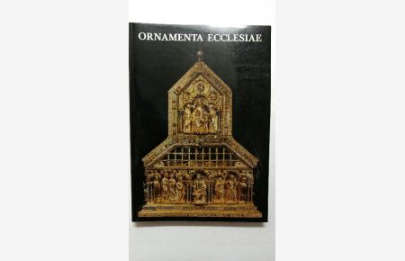 Ornamenta ecclesiae : Kunst u. Künstler d. Romanik in Köln , Katalog zur Ausstellung d. Schnütgen-Museums in d. Josef-Haubrich-Kunsthalle. Band 2.