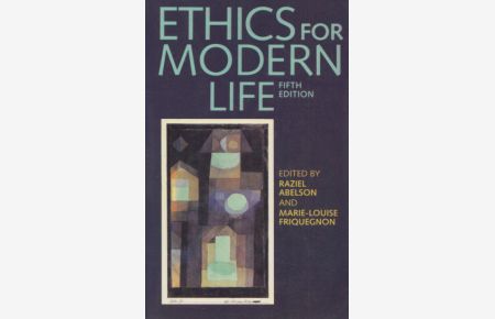 Ethics for Modern Life.