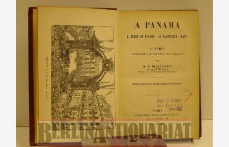 A Panama - L' isthme de Panama - La Martinique - Haïti.   - Lettres au Journal des débates.