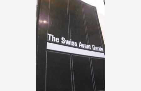 The Swiss Avant Garde  - Exhibition at The New York Cultural Center