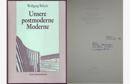 Unsere postmoderne Moderne. Vom Autor dem Philosophen Michael Theunissen gewidmetes Exemplar