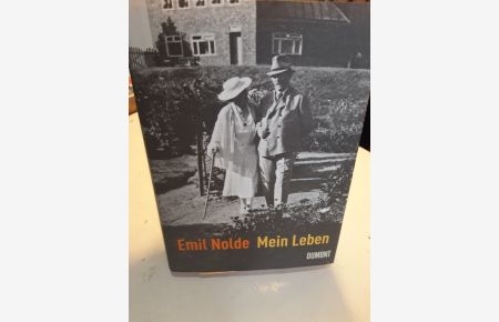 Emil Nolde. Mein Leben. Mit einem Vorwort von Manfred Reuther und einem Nachwort von Martin Urban.