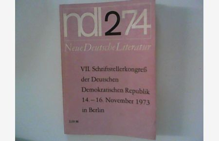 Neue deutsche Literatur. 22. Jahrgang/Heft 2/ Februar 1974
