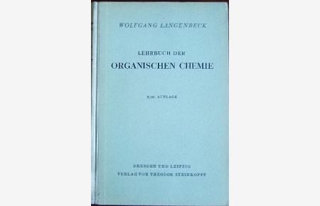 Lehrbuch der organischen Chemie.
