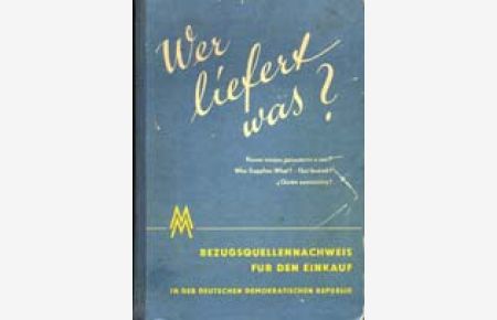 Wer liefert was? Messekatalog DDR 1967