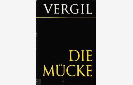 Die Mücke. Lateinisch und Deutsch