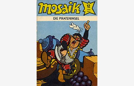 Mosaik 12/1982 : Die Pirateninsel