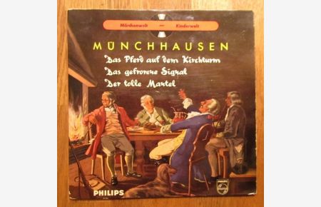 Münchhausen (Das Pferd auf dem Kirchturm; Das gefrorene Signal; Der tolle Mantel)  - (= Münchhausens Abenteuer 2. Folge)