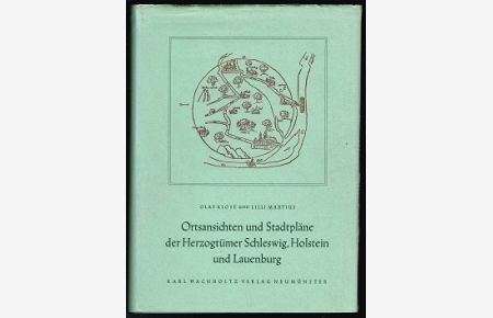 Ortsansichten und Stadtpläne der Herzogtümer Schleswig, Holstein und Lauenburg: Textband + Bildband. -