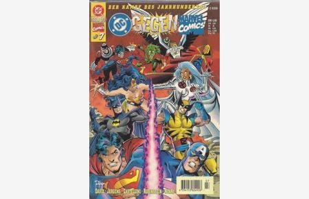 DC gegen Marvel Comics #7 - Der Kampf des Jahrhunderts!