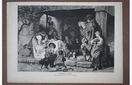 Der Pifferaro auf Reisen, Holzstich um 1886 nach dem Ölgemälde von R. Grob in München, Blattgröße: 22 x 31, 5 cm, reine Bildgröße: 19, 5 x 26, 5 cm.