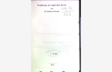 Verjährung im englischen Recht.   - Münsteraner Studien zur Rechtsvergleichung; Bd. 18