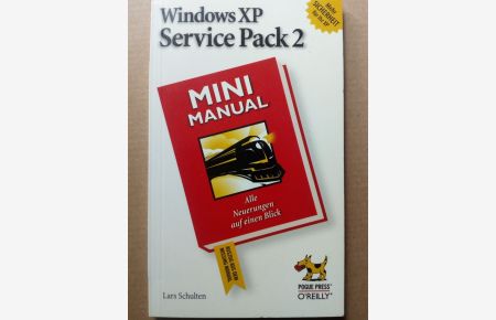 Windows XP Service Pack 2: Mini Manual