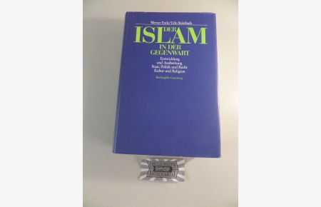 Der Islam in der Gegenwart.