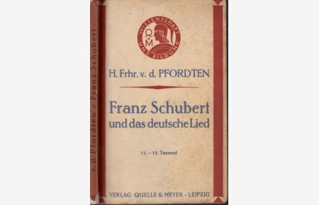 Franz Schubert und das deutsche Lied  - Wissenschaft und Bildung Heft 130