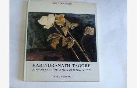 Rabindranath Tagore. Aquarelle, Gouchen, Zeichnungen