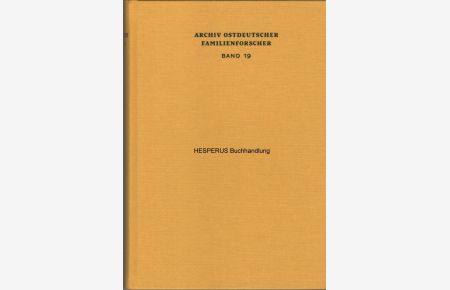 Archiv ostdeutscher Familienforscher - Band 19
