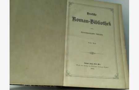 Deutsche Roman-Bibliothek (Erster und zweiter Band in einem)