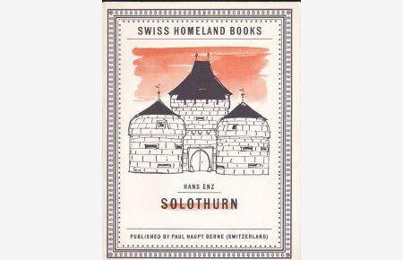 Solothurn (Swiss Homeland Books)