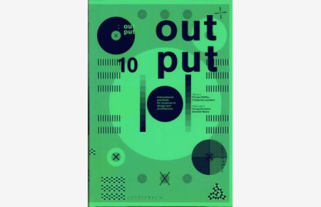 Output 10. International yearbook for students in design and architekture.