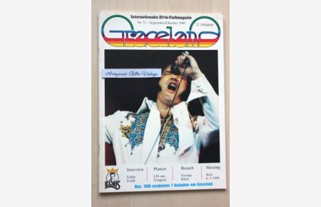 Graceland - Internationales Elvis-Fachmagazin . Nr. 71 - September / Oktober 1990 .   - ( Elvis Presley King of Rock´n Roll )