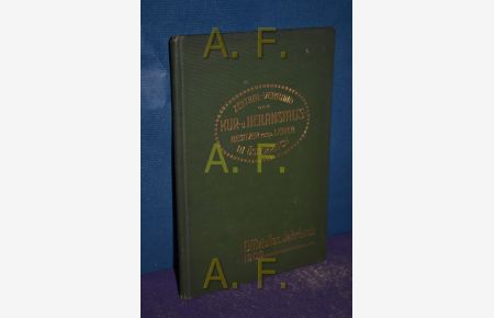 offizielles Jahrbuch 1909 des Zentralverbandes der Kur- und Heilanstalts- Besitzer resp. leiter in Österreich