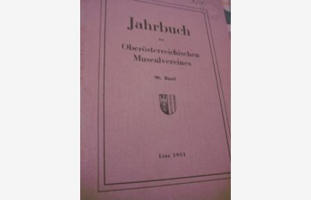Jahrbuch des Oberösterreichischen Musealvereines 96. Band