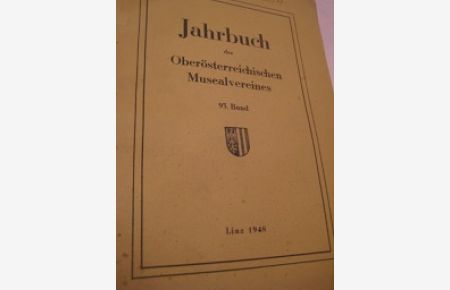 Jahrbuch des Oberösterreichischen Musealvereines 93. Band