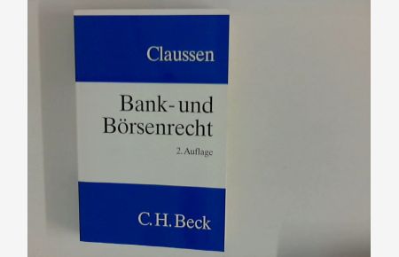 Bank- und Börsenrecht.   - von. Unter Mitarb. von Roland Erne