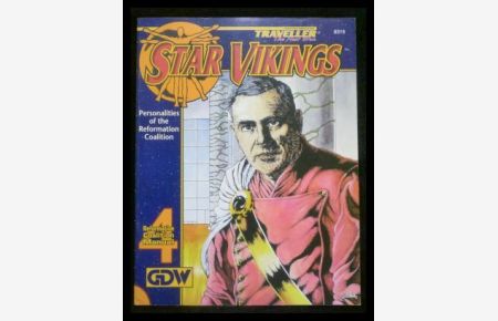 Star Vikings: Personalities of the Reformation Coalition - Reformation Coalition Manual 4 (Traveller: The New Era)