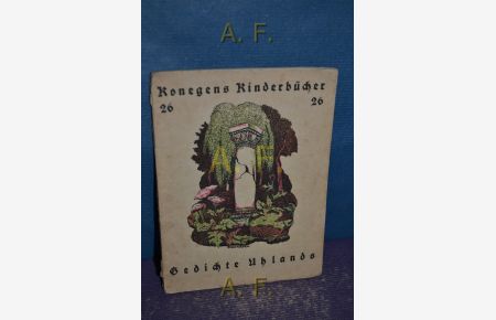Gedichte Ahlands : Konegens Kinderbücher, 26.