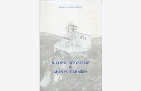 Notizie storiche su Monte Carasso.