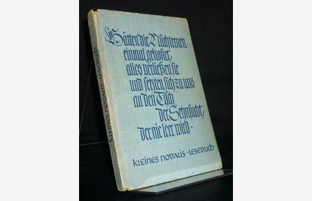 Kleines Novalis-Lesebuch. Herausgegeben von Johannes Hoffmeister.