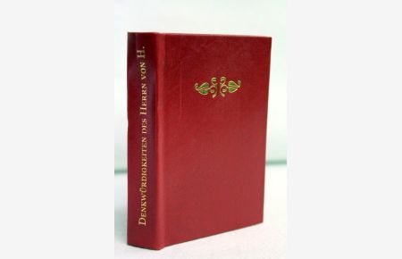 Denkwürdigkeiten des Herrn von H. Band 1.   - Mit sieben Illustrationen nach Kupferstichen von Louis Binet. (Bd.1)