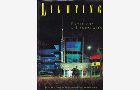 Lighting. Exteriors & Landscapes.